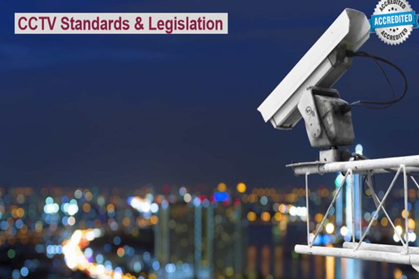 CCTV Legislation - PSA Accredited